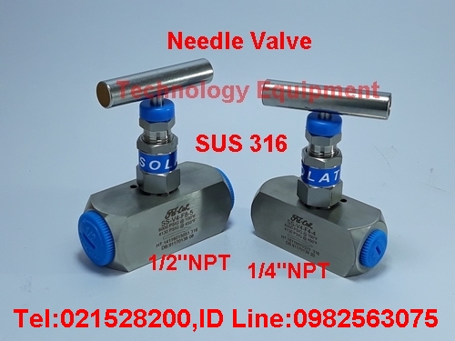 จำหน่าย  Needle Valve Stainless 316, Brass  ราคาถูก	